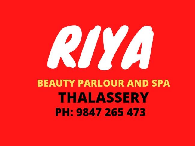 RIYA BEAUTY PARLOUR AND SPA THALASSERY